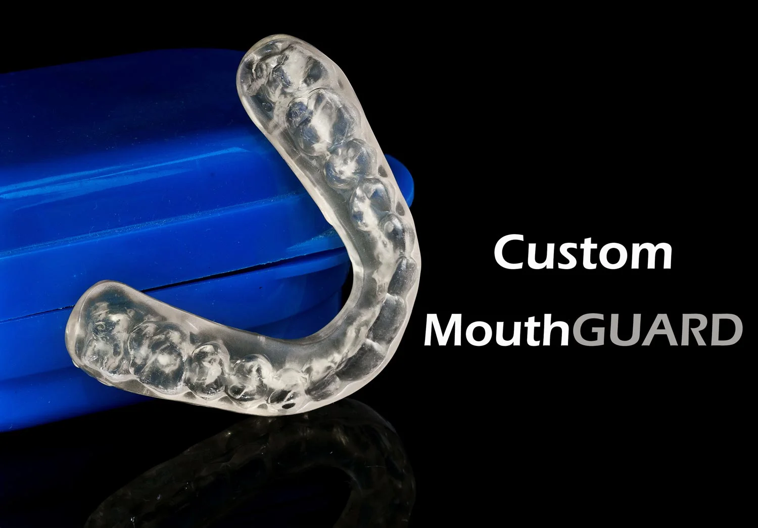 Burlington dentist - Custom mouthguard