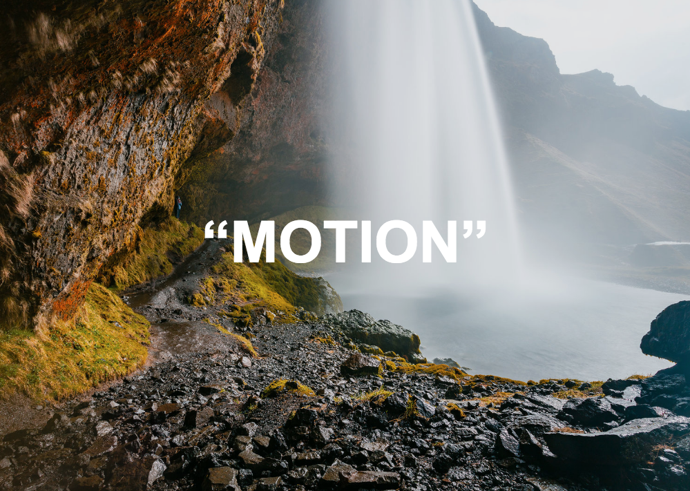 "MOTION"