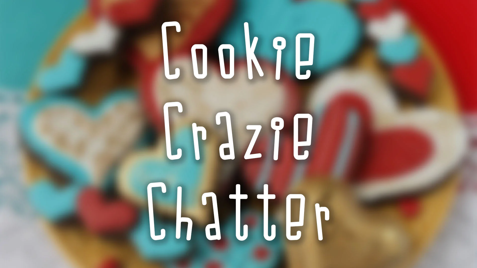 CookieCrazie Chatter...... Friday, September 30, 2016