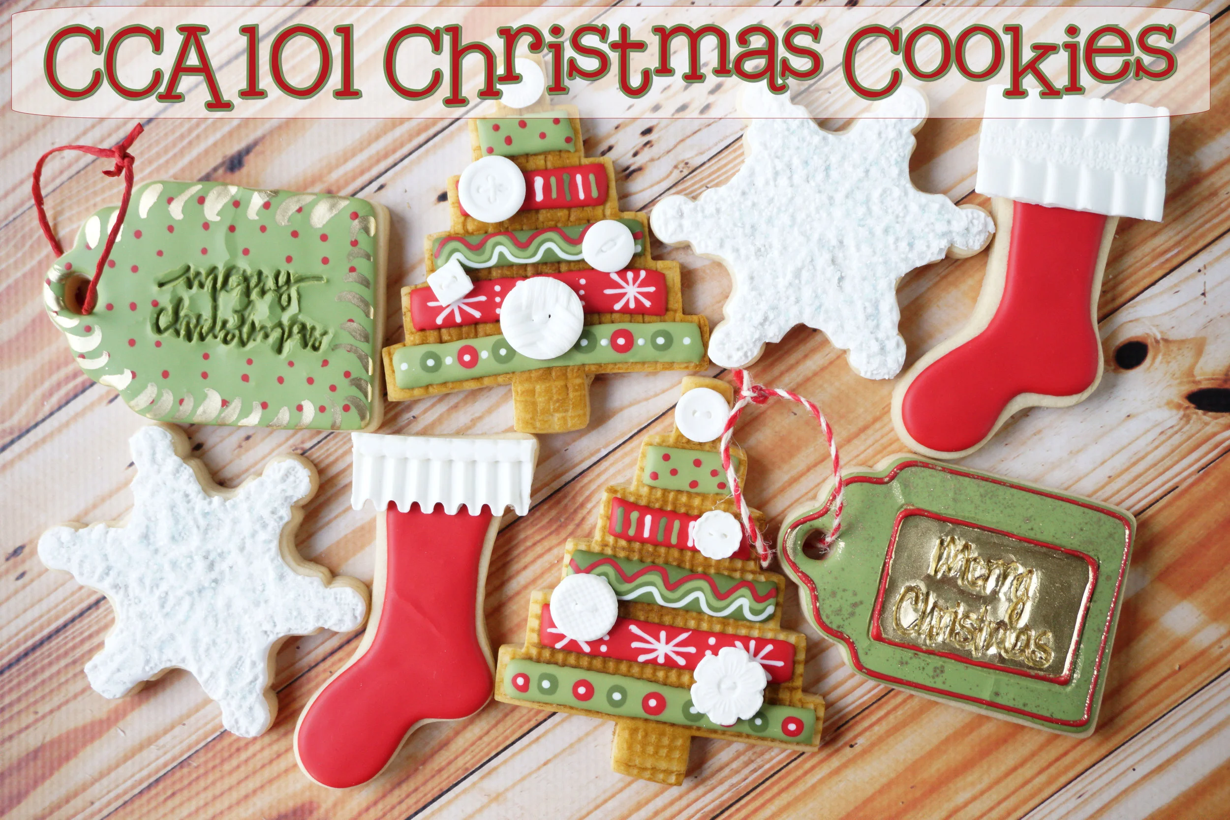 CCA 101: Christmas Cookies (Online Decorating Class - Nov 2017)
