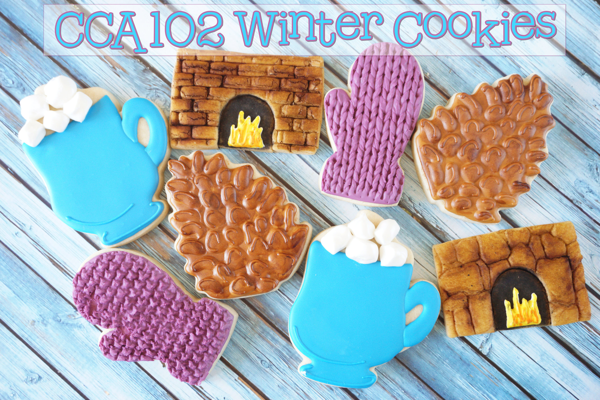CCA 102: Winter Cookies (Online Decorating Class - Dec 2017)