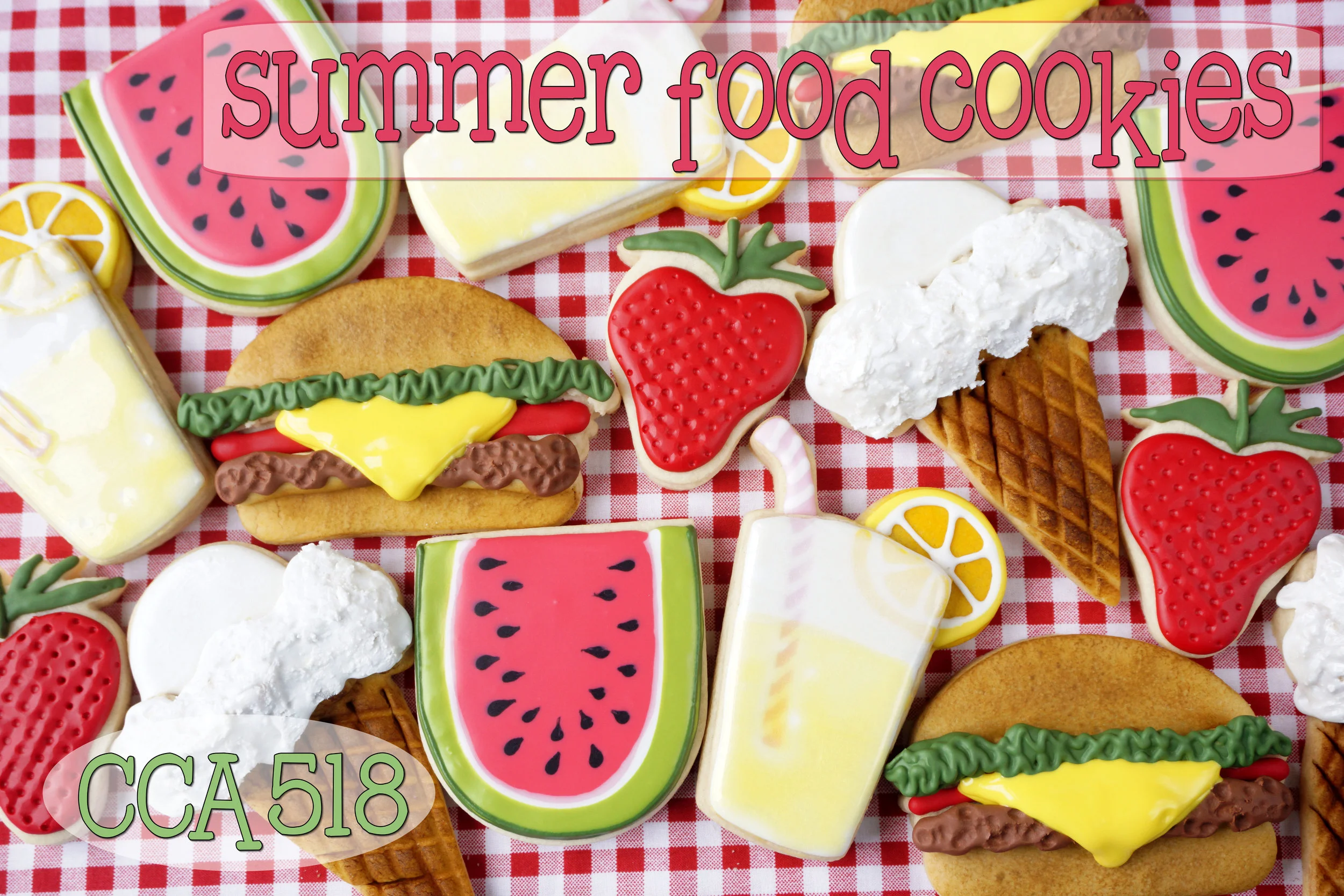 CCA518 Summer Food Cookies May 2018