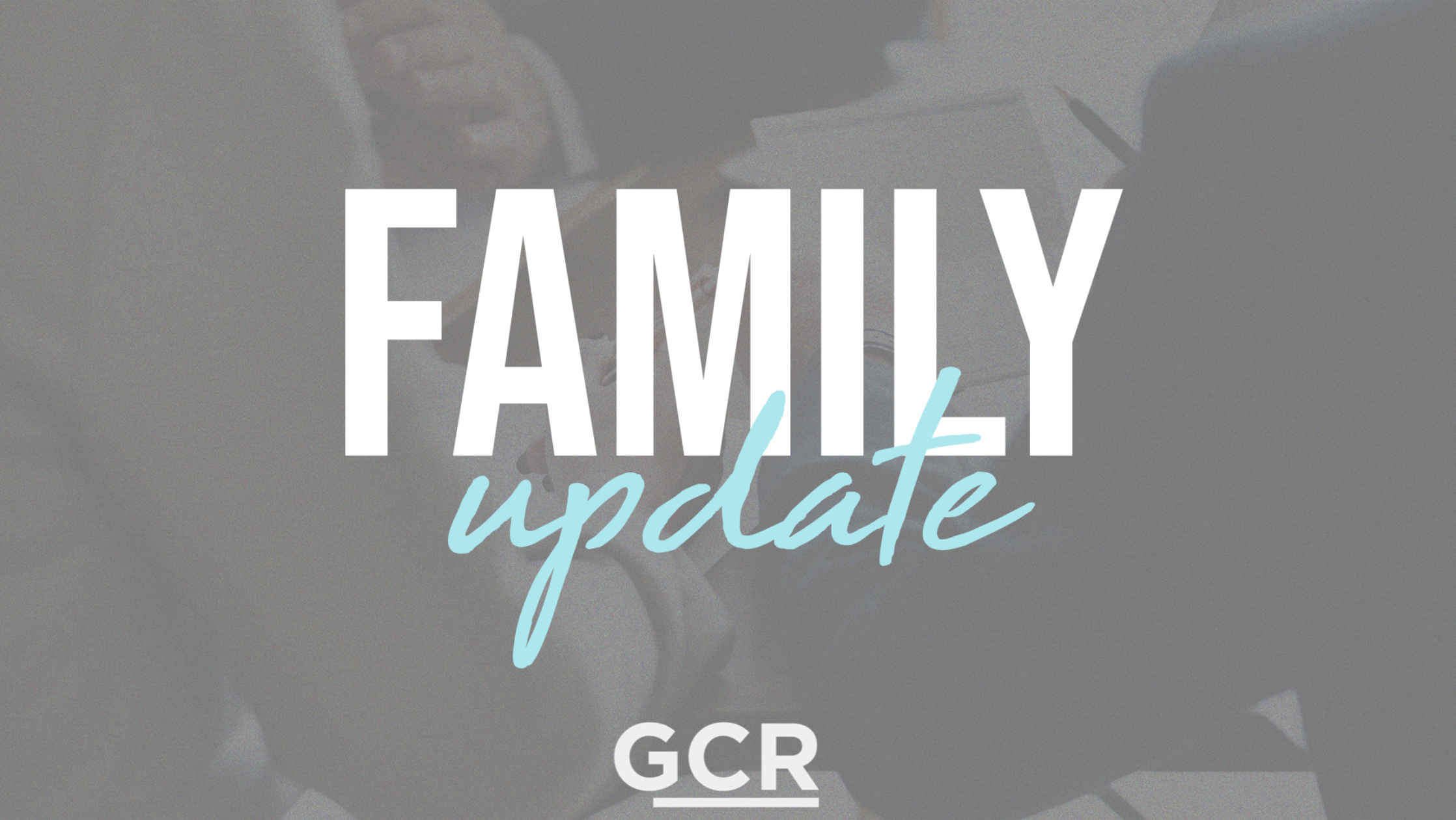 May 19th 2021 Ninth Family Update