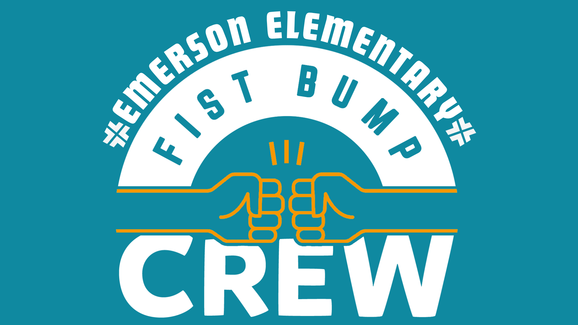 Emerson Elementary Fist Bump Crew