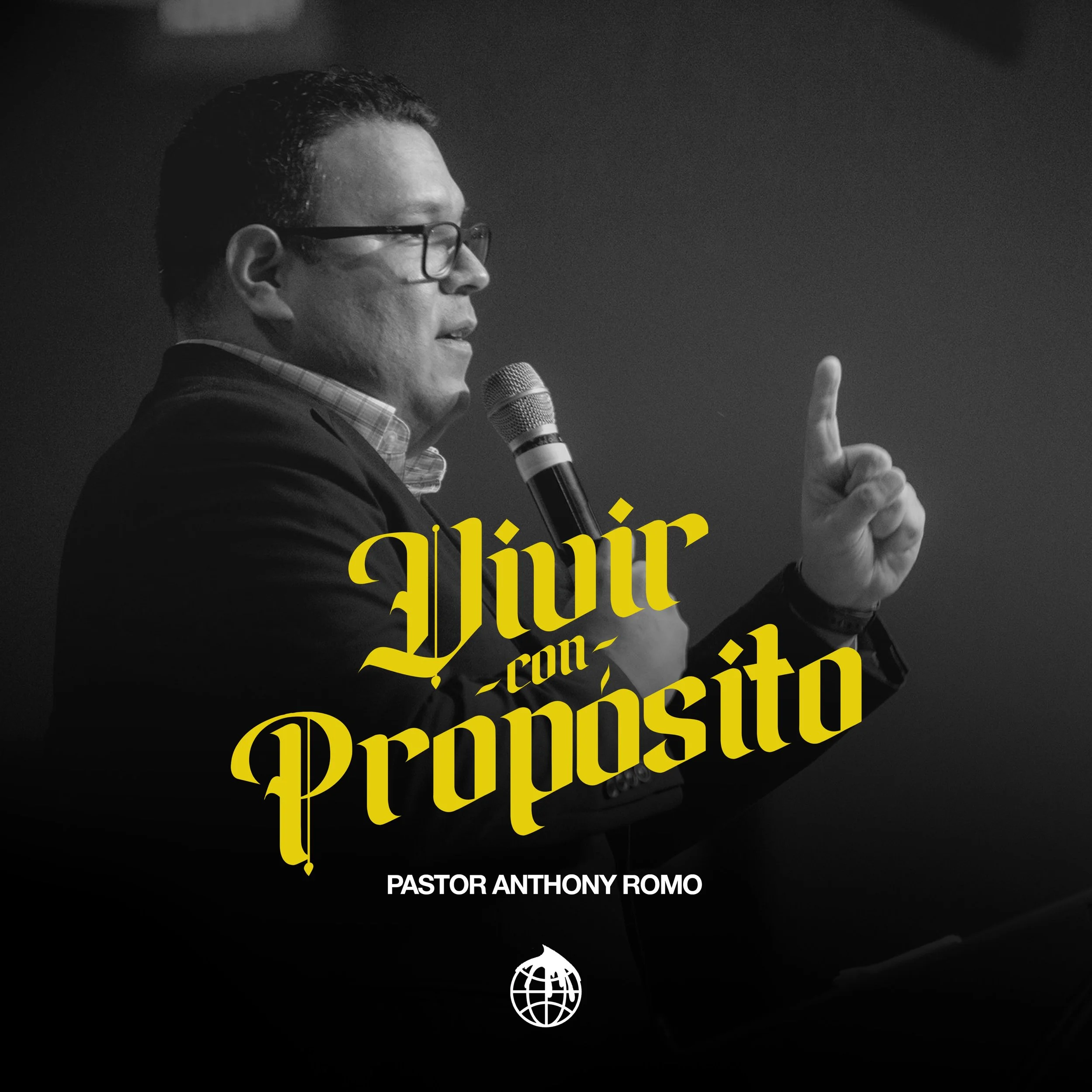 Vivir Con Propósito - Pastor Anthony Romo