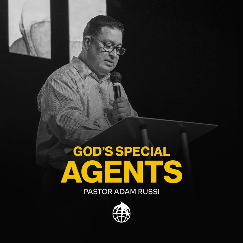 God' Special Agents- Pastor Adam Russi