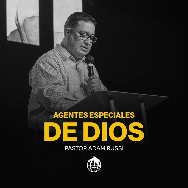 Agentes Especiales De Dios- Pastor Adam Russi