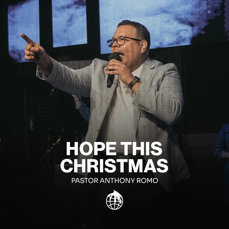 Hope This Christmas- Pastor Anthony Romo