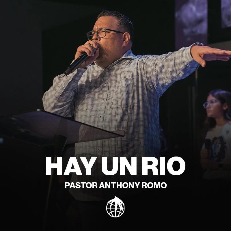 Hay Un Rio- Pastor Anthony Romo