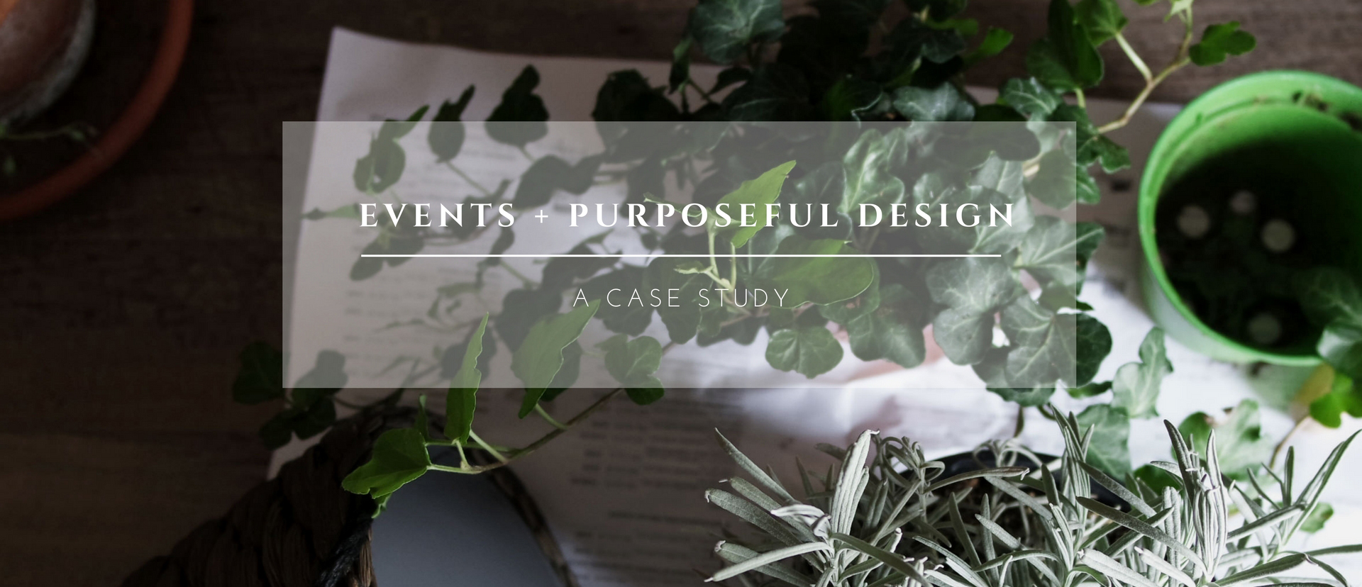 Events + Purposeful Design_2.jpg