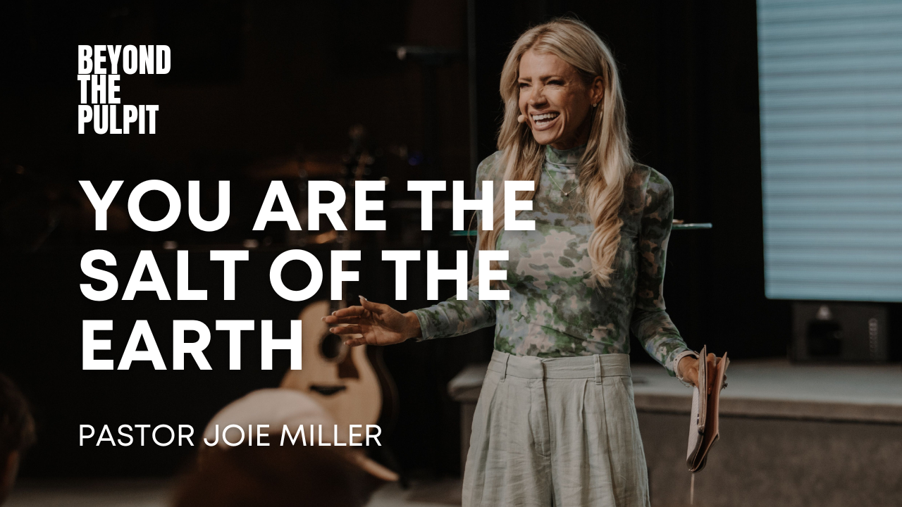 You Are the Salt of the Earth