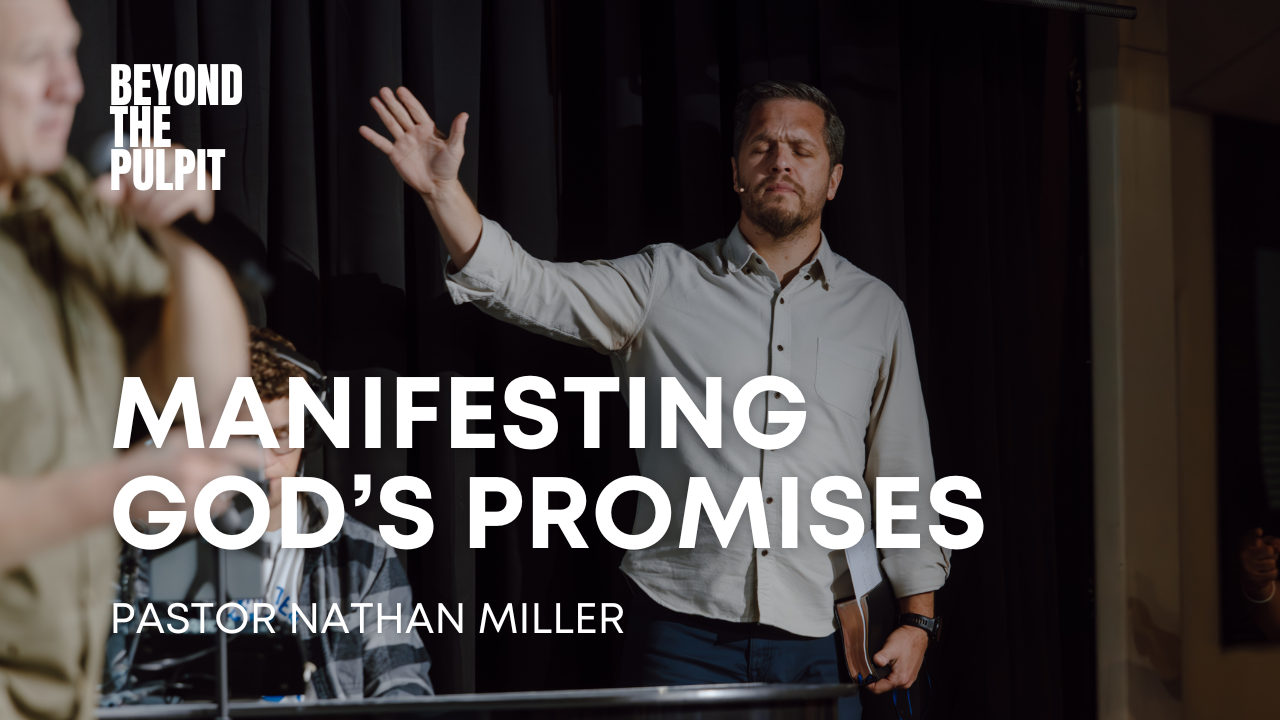Manifesting God's Promises