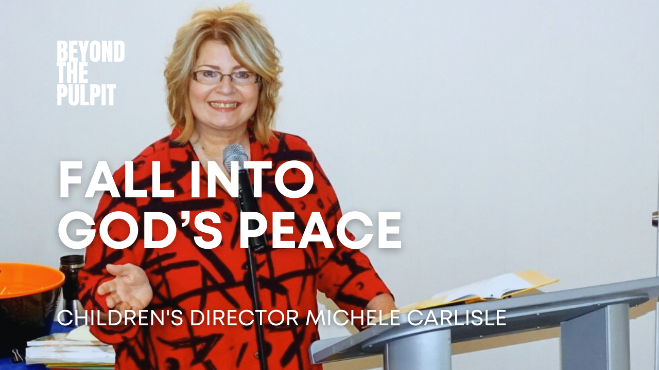 Fall into God's Peace