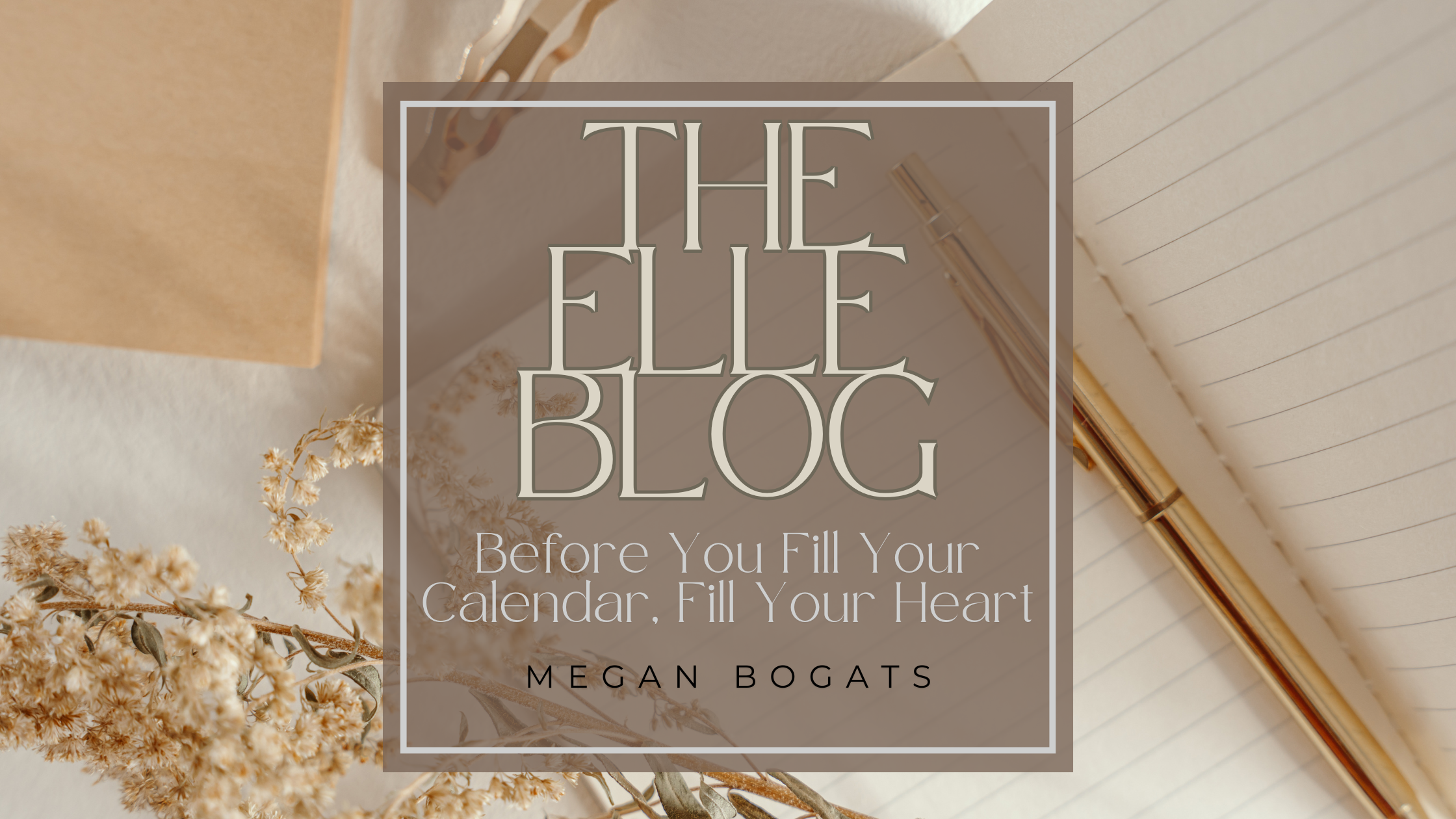 Before You Fill Your Calendar, Fill Your Heart
