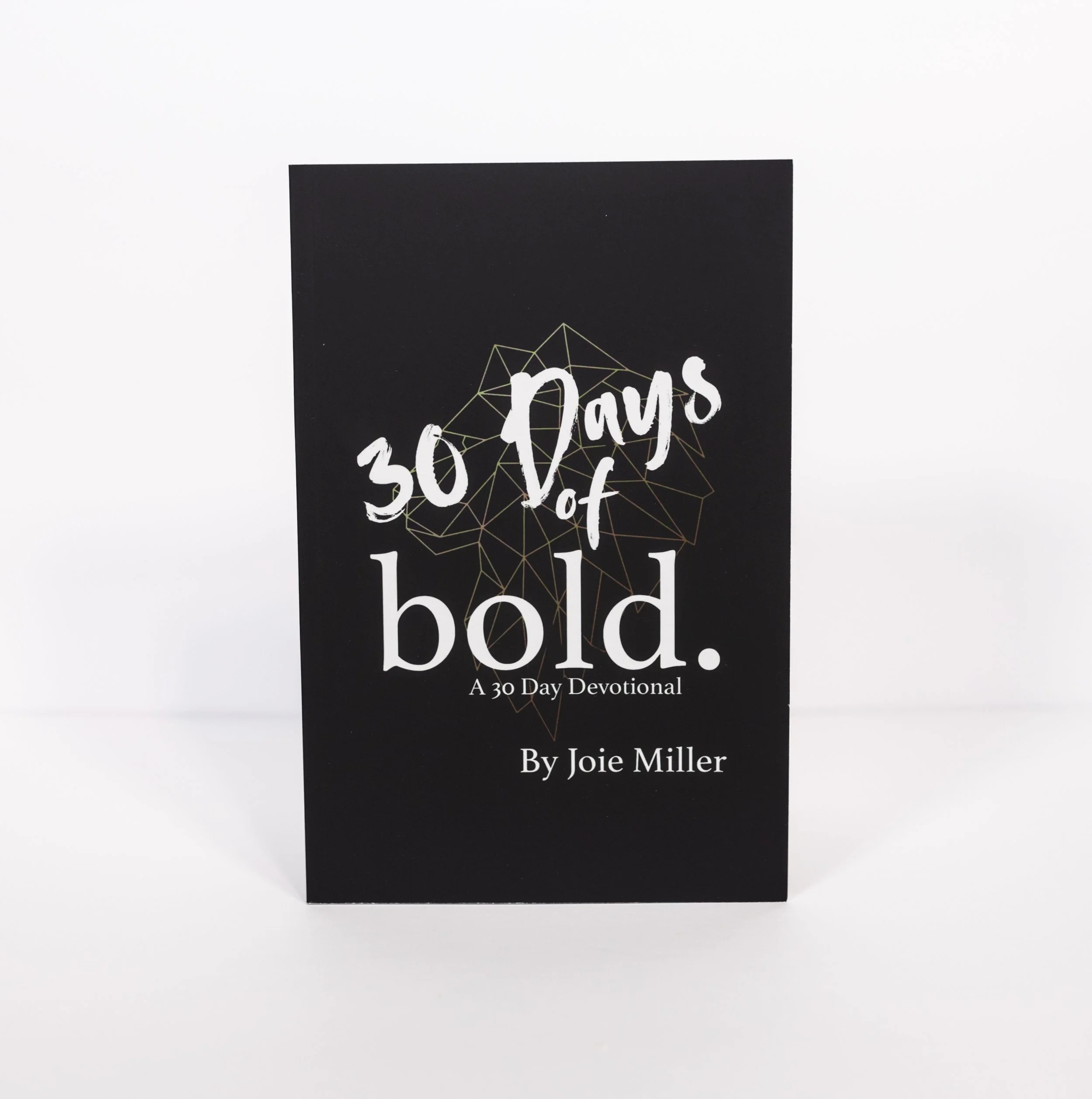 Bold 30-Day Devotional