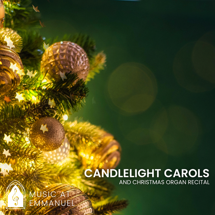 Candlelight Carols & Organ Recital – Emmanuel Episcopal Church