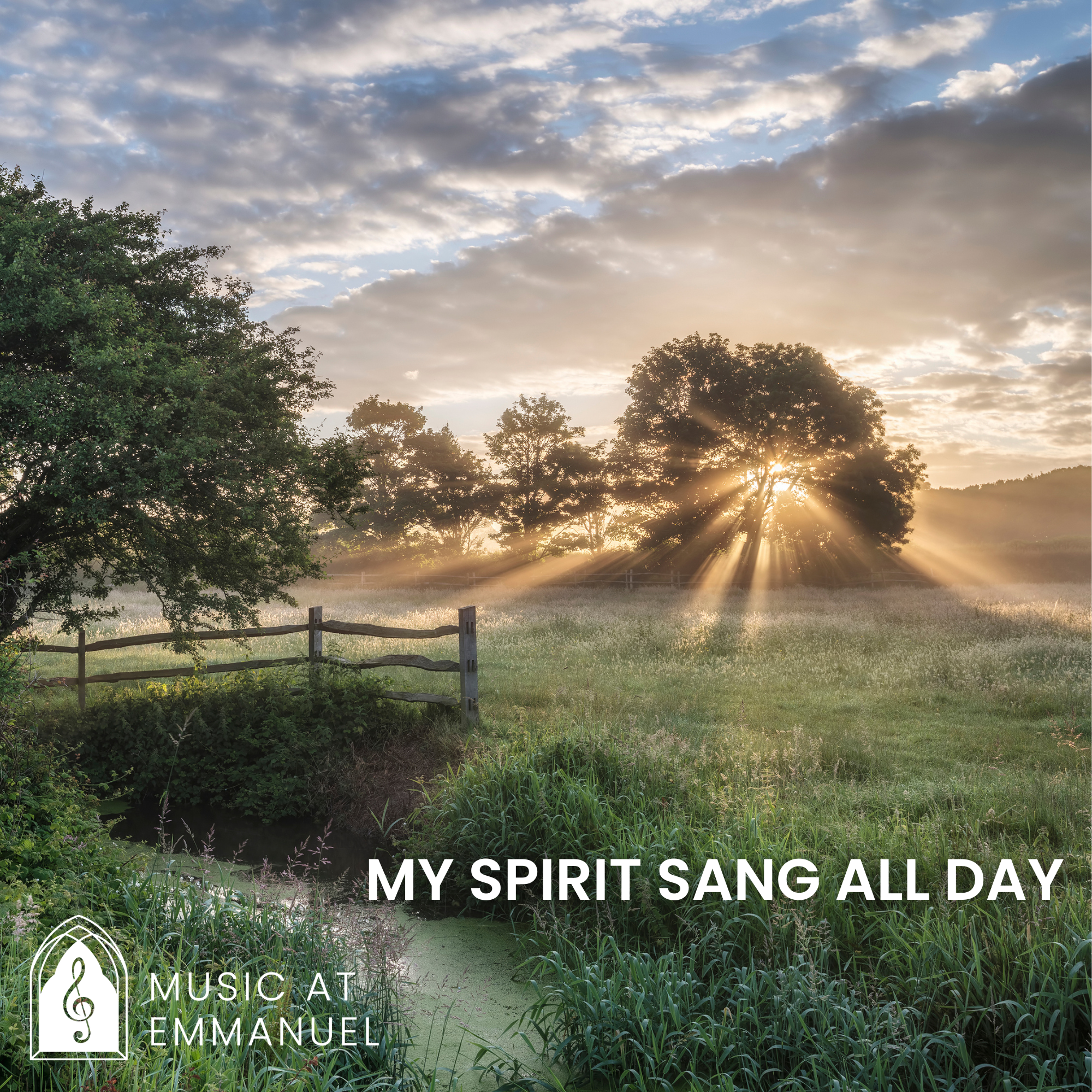 My Spirit Sang All Day