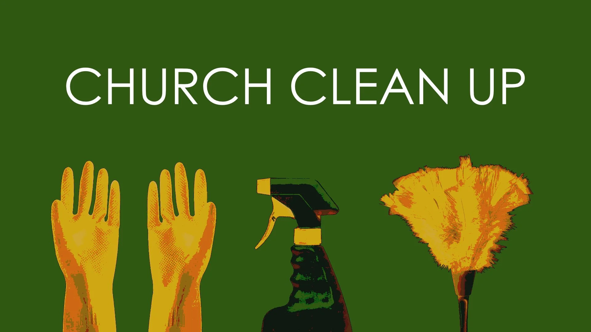 Church Clean Up Party!