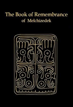 The Book of Remembrance of Melchizedek.jpg