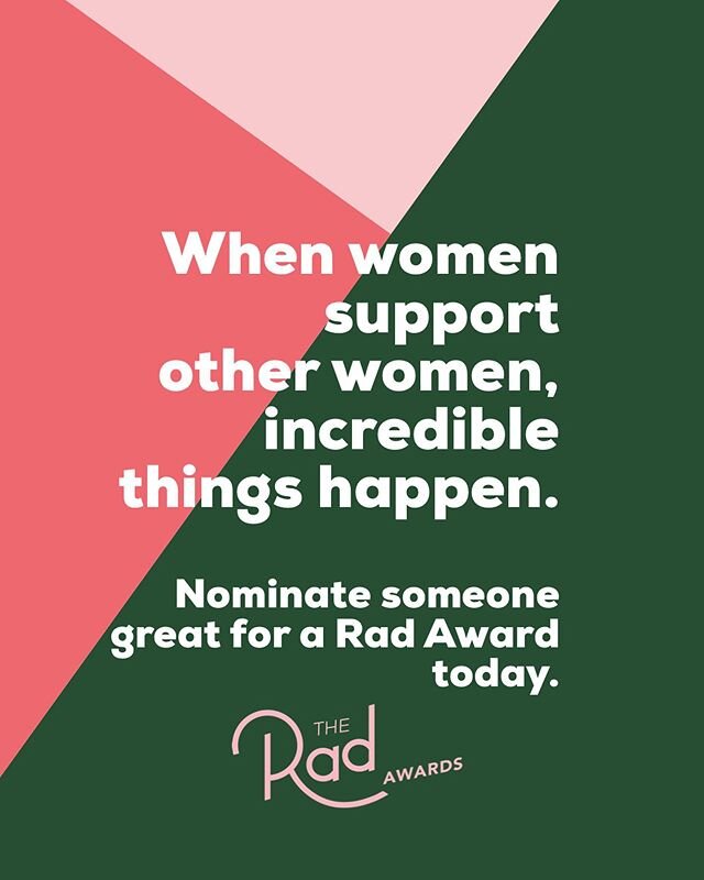 Who inspires you? Celebrate International Women&rsquo;s Day today by heading to Rad-Girls.com and nominating for a Rad Award somebody trailblazing the way for women in your community. 💗 #internationalwomensday