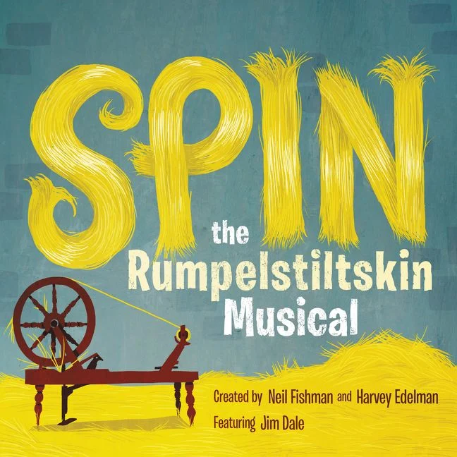 Now an Audiobook Musical Available from Harper Collins entitled “Spin - The Rumpelstiltskin Musical.” Click here for more information and for online purchase.