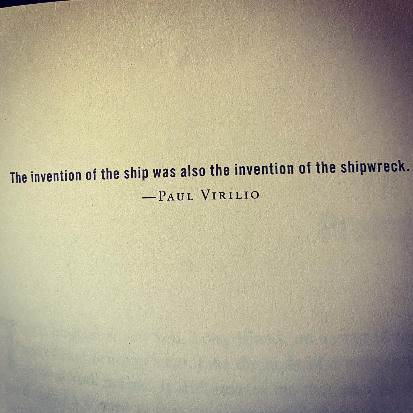 Brilliant epigraph to Christopher Bollen&rsquo;s ORIENT... #orient #orientny #christopherbollen #literarythriller #paulvirilio #shipwreck @christbollen @harperperennial