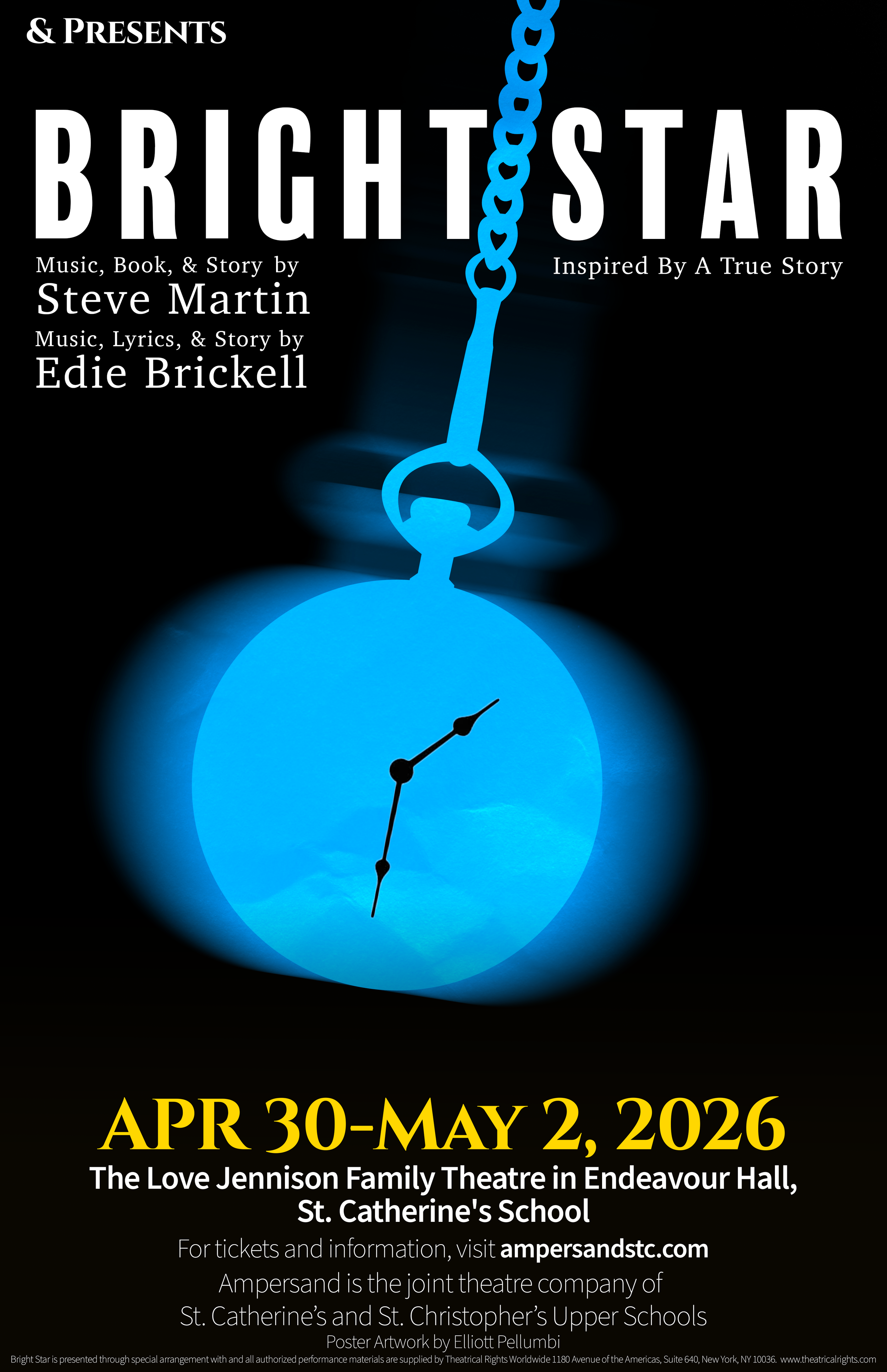 Graphic poster of a blue stop watch swining with title BRIGHT STAR inspired by a true story.  Music,  Book, Story by Steve Martin. Music, Lyrics, story by Edie Brickell