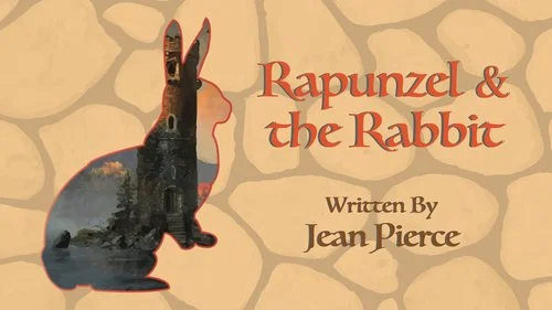 Rapunzel &amp; the Rabbit