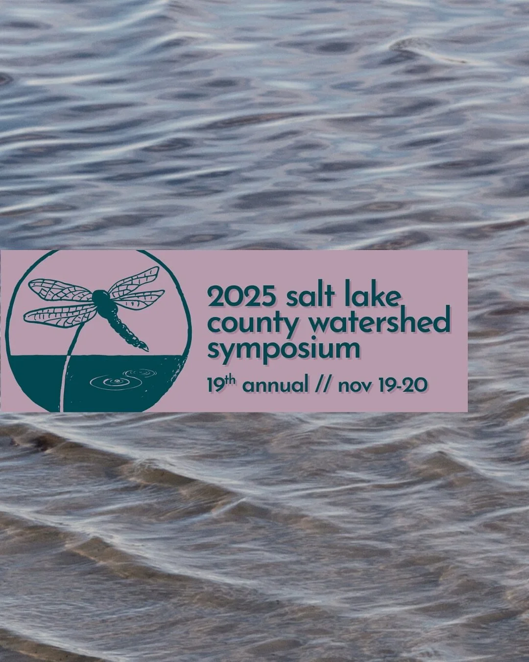 Will you be at the 2025 Salt Lake County Watershed Symposium this Wednesday/Thursday?

This symposium is a great opportunity to connect with other watershed professionals and enthusiasts while getting insights into what&rsquo;s happening in research 