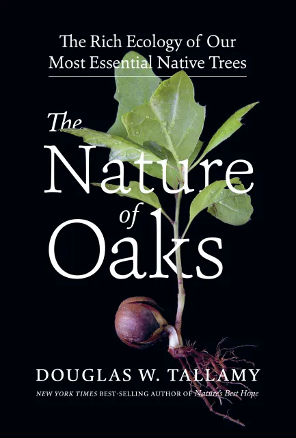 The Nature of Oaks_Doug Tallamy.png