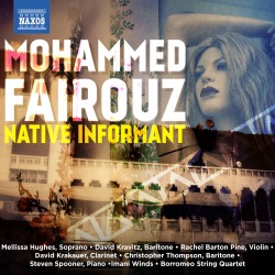 Mohammed Fairouz: <br> <i>Native Informant</i>