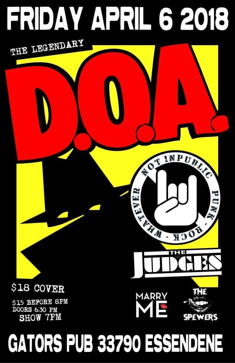 DOA + Not Inpublic + The Judges + Marry Me + The Spewers
