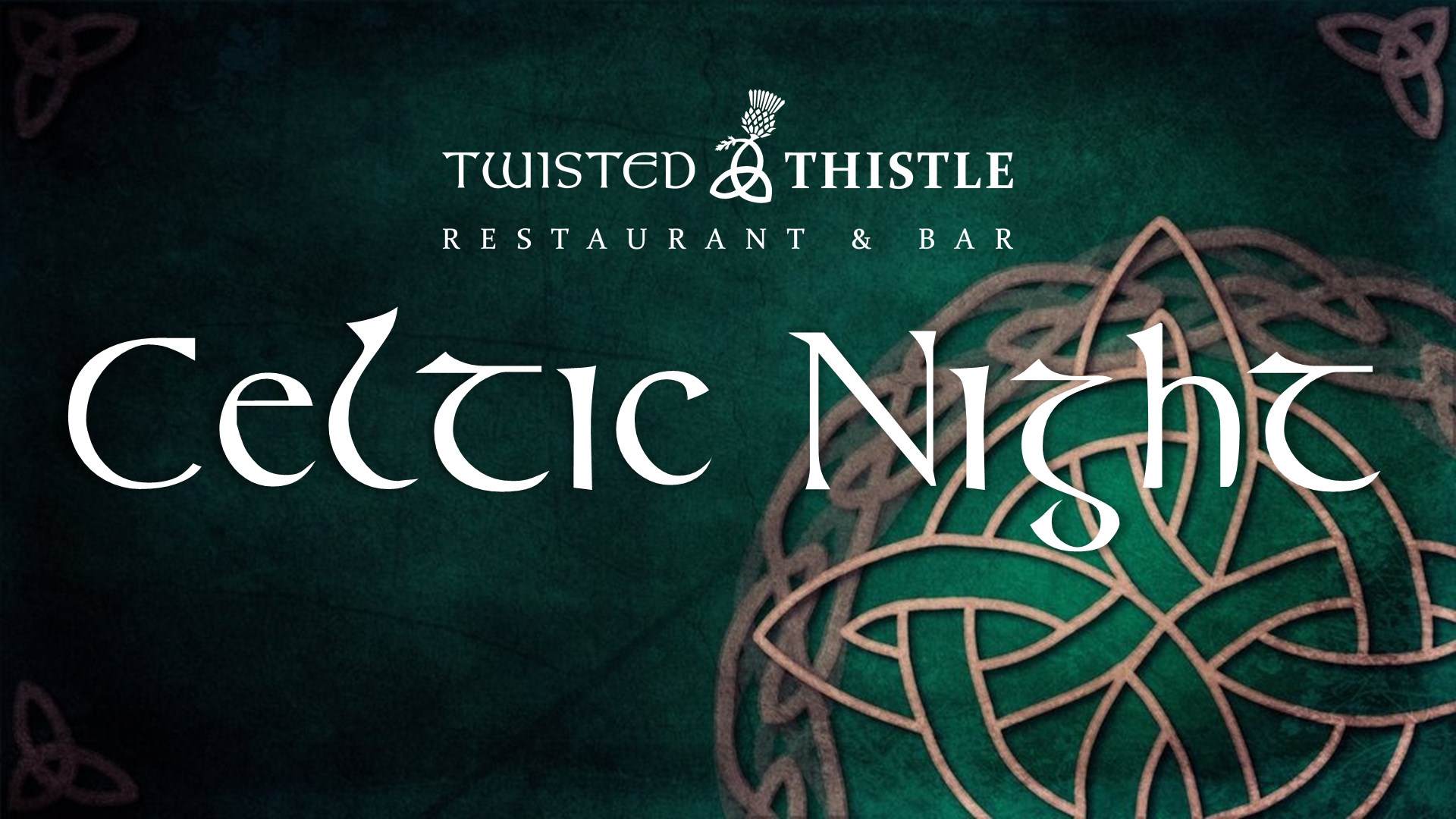 Celtic Night at Twisted Thistle