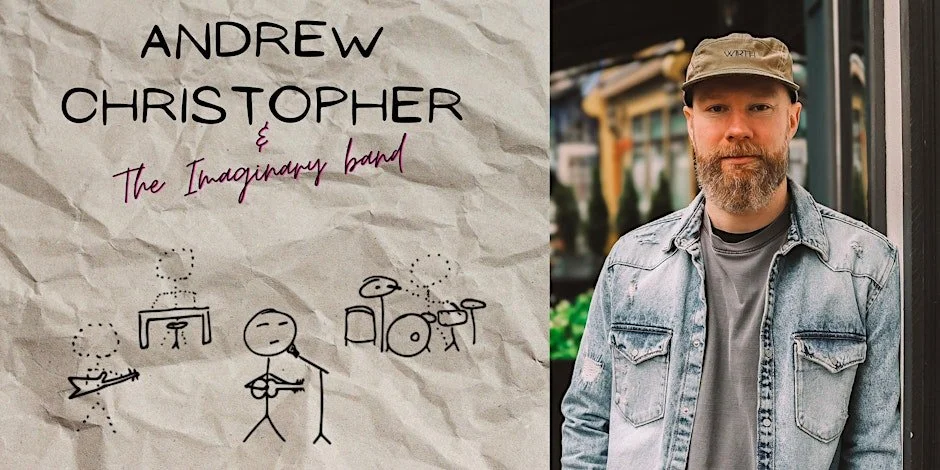 Andrew Christopher &amp; The Imaginary Band