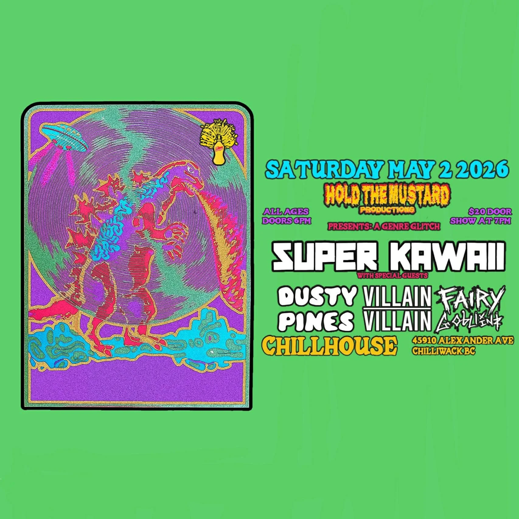 Super Kawaii w/Dusty Pines, Villain Villain, &amp; Fairy Goblinz