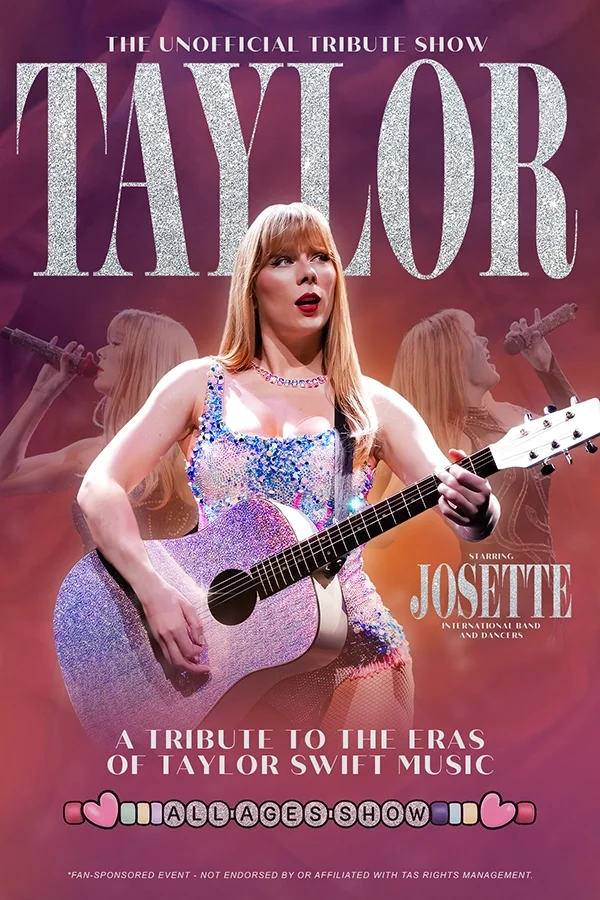 Taylor: A Tribute To The Eras Of Taylor Swift