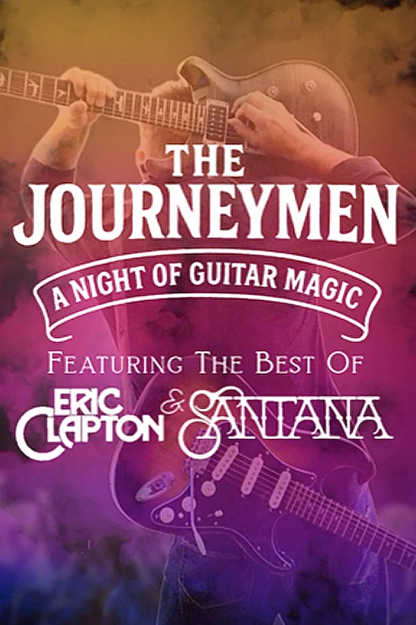 The Journeymen: The Best Of Clapton &amp; Santana