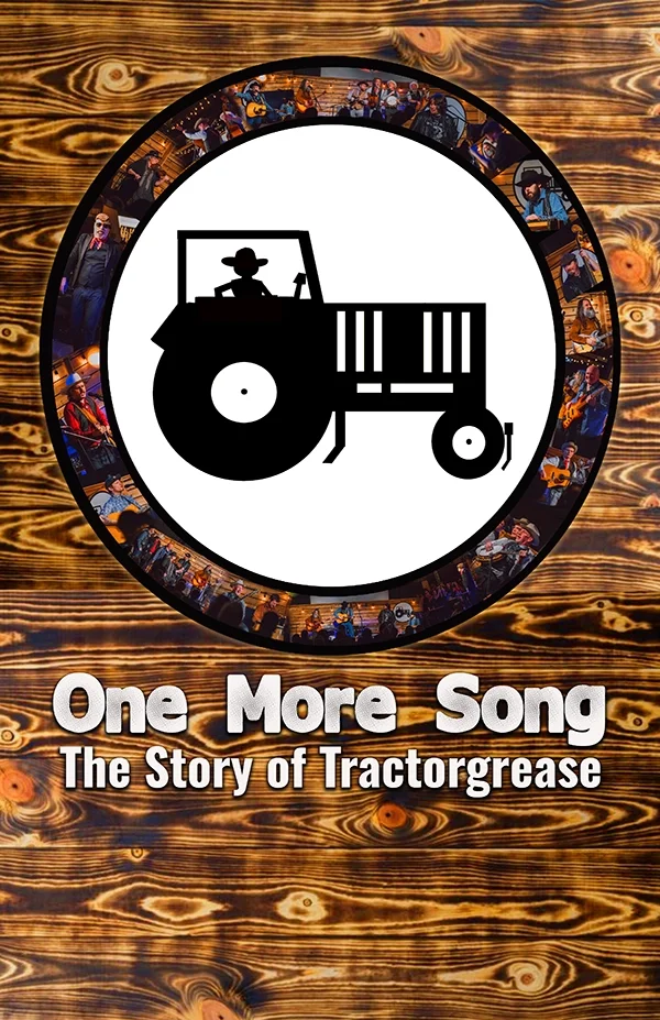 One More Song: The Story of Tractorgrease