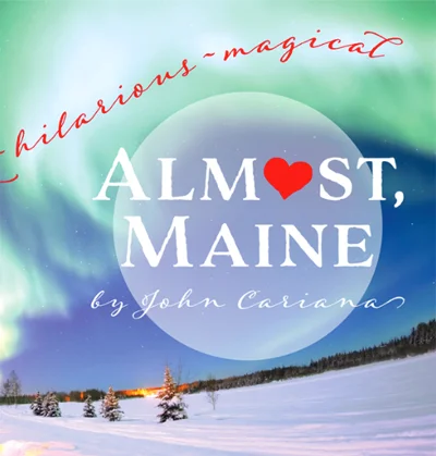 Almost, Maine at El Museo in Santa Fe, NM