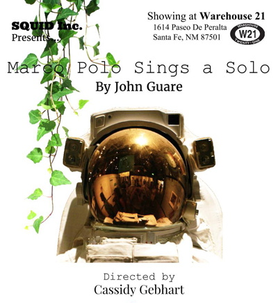 Marco Polo at W21 Warehouse 21 Santa Fe NM