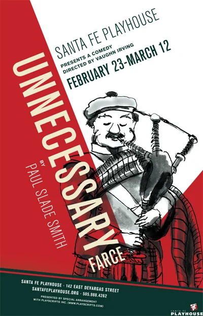 Gala Opening Night of Unnecessary Farce at The Santa Fe Playhouse