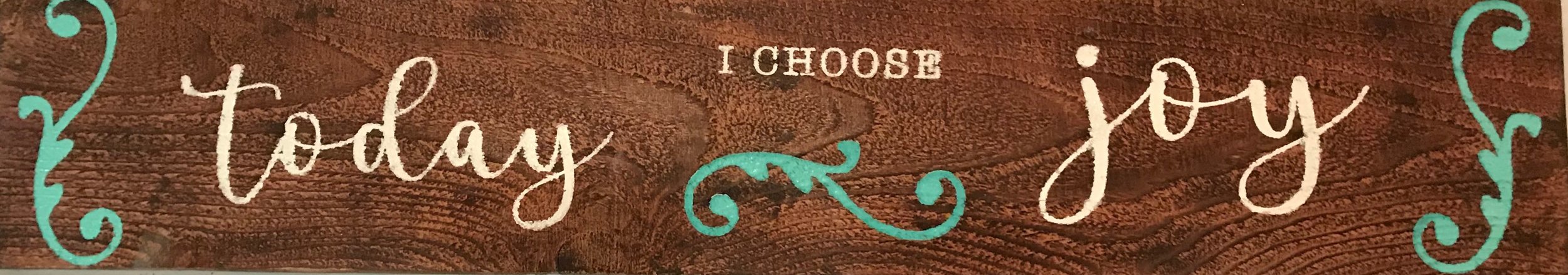today I Choose Joy.jpeg