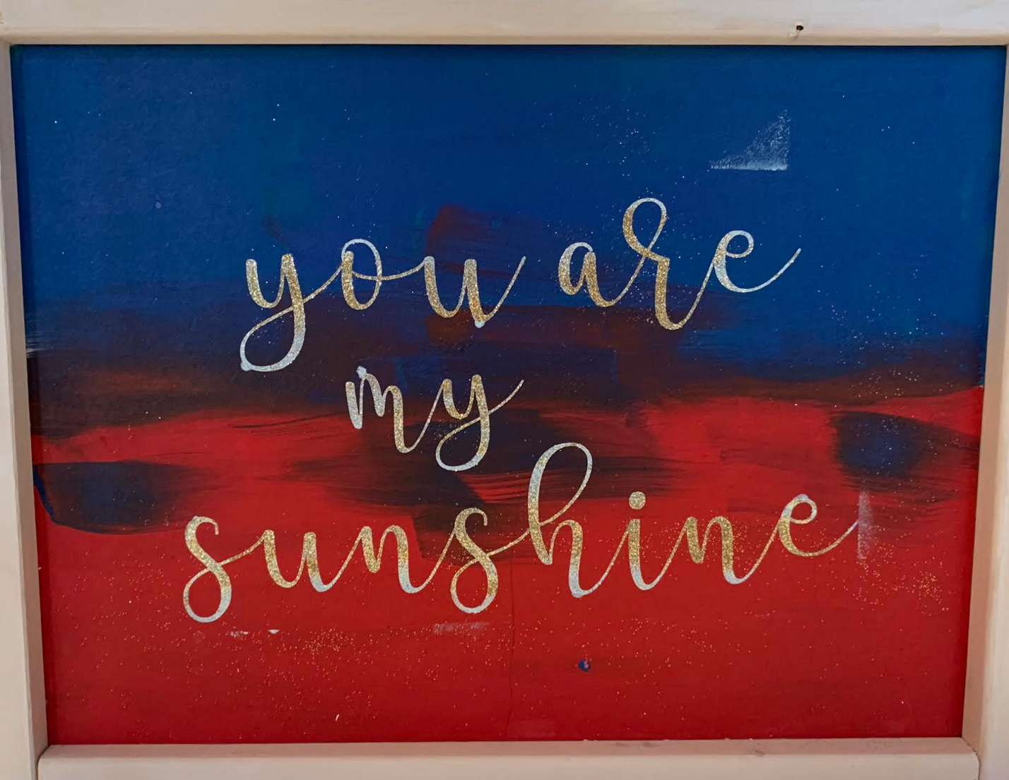 You are my sunshine
