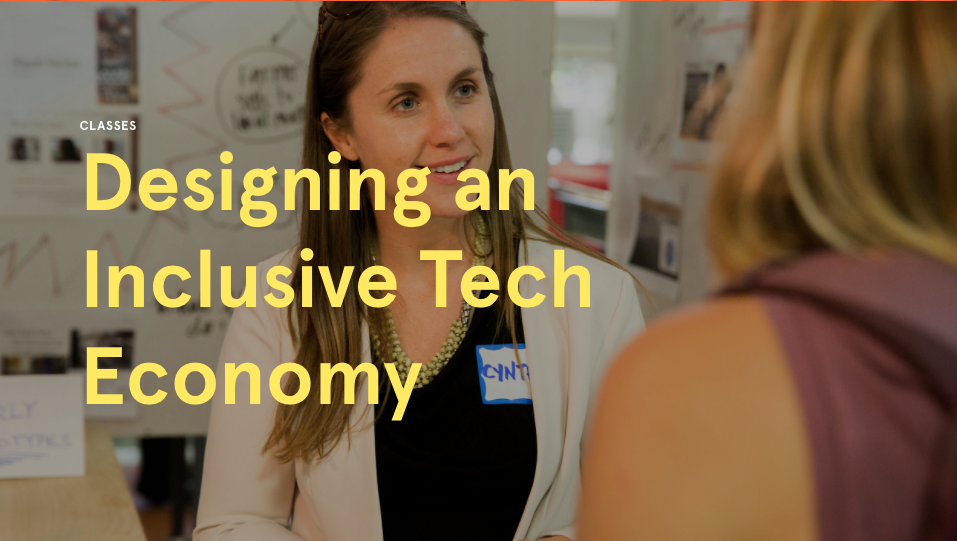 Designing an Inclusive Tech Economy