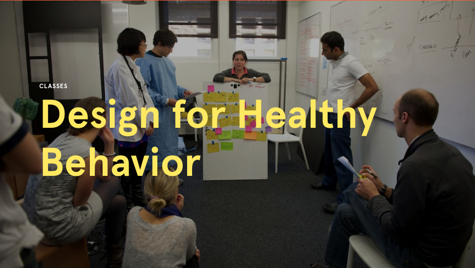 Design for Healthy Behavior