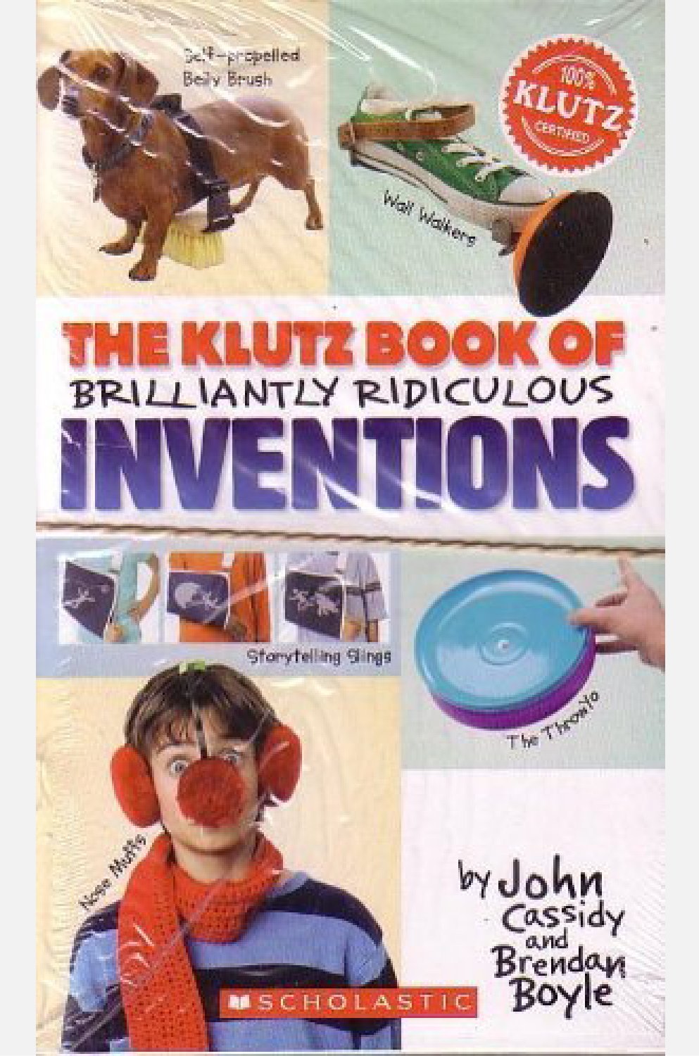 The Klutz Book of Brilliantly Ridiculous Inventions