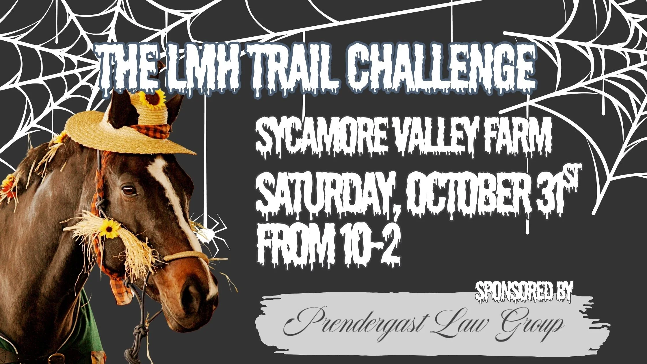 Scary halloween font saying The LMH Trail Challenge  with a horse dressed up as a scarecrow