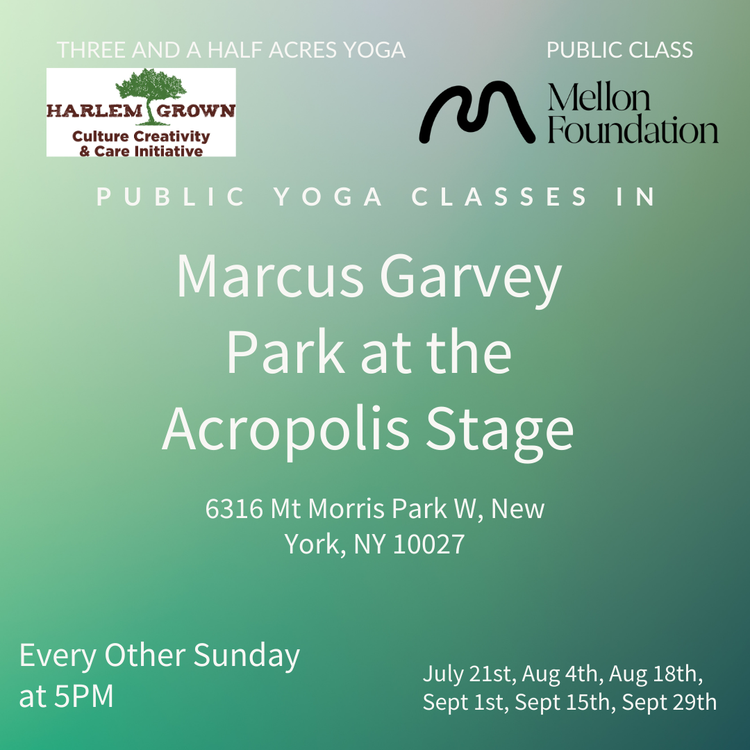 Three and a Half Acres Yoga: Mindful Movement - Community Yoga for All Levels