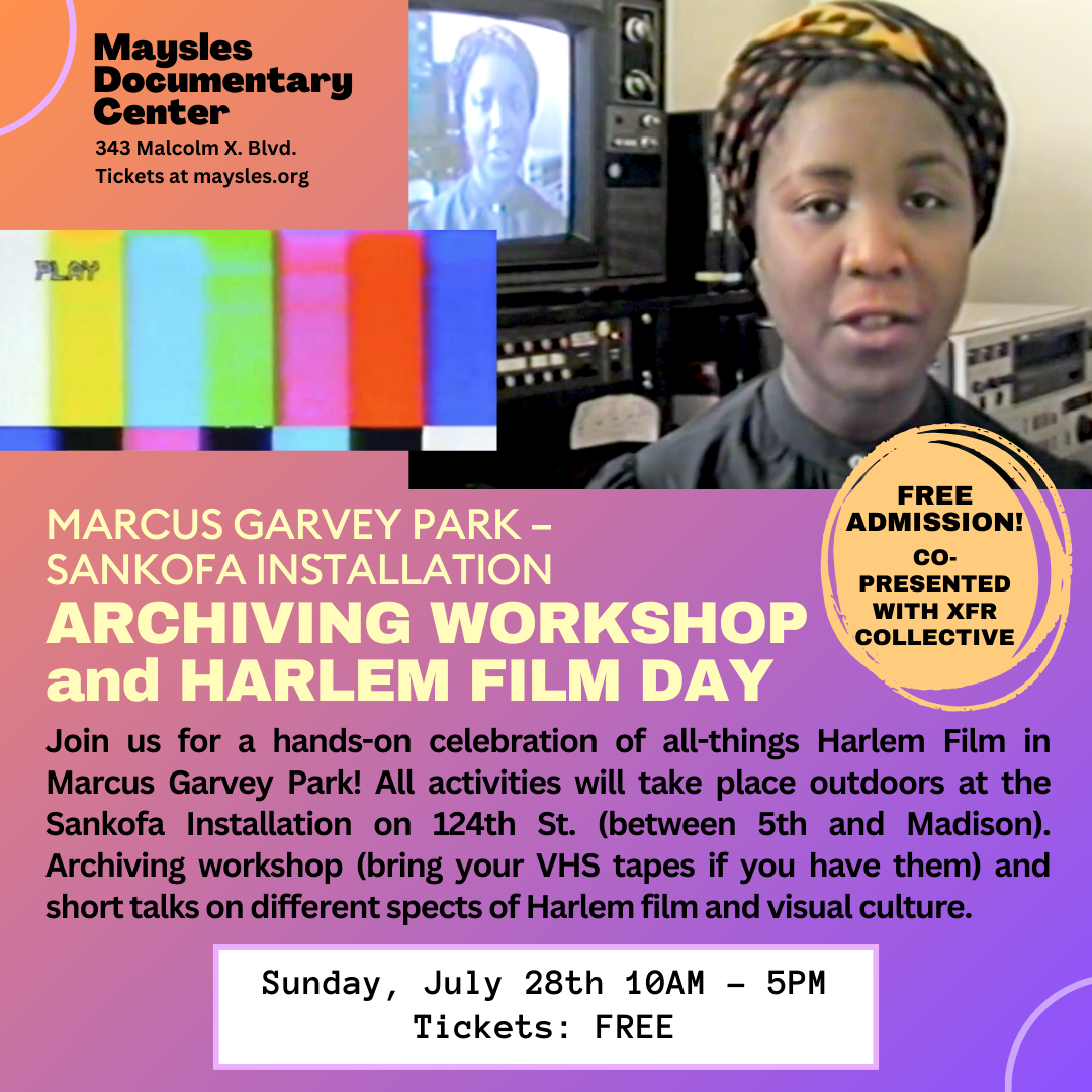 Harlem Film Day with Maysles Documentary Center