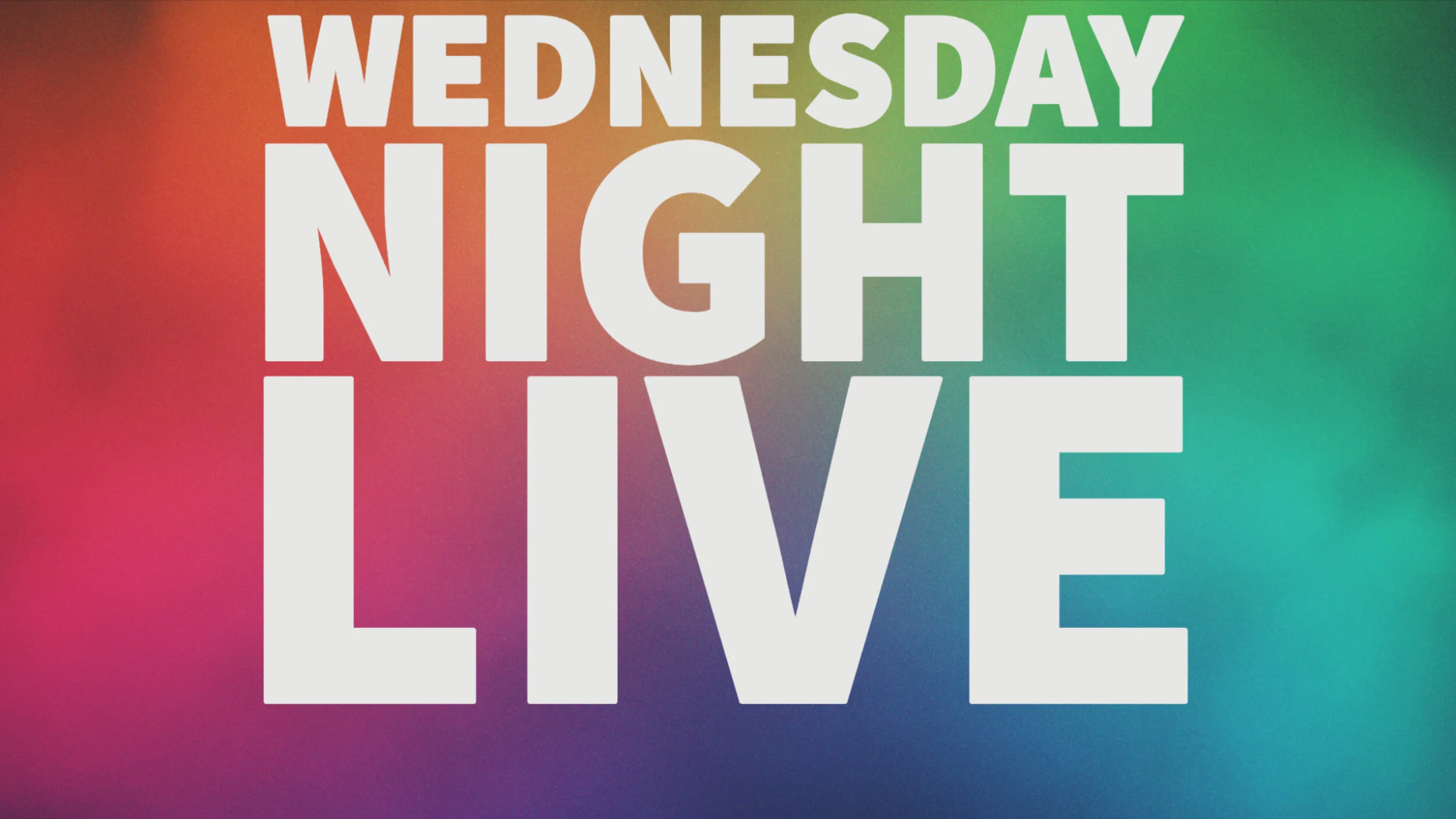 Wednesday Night Live